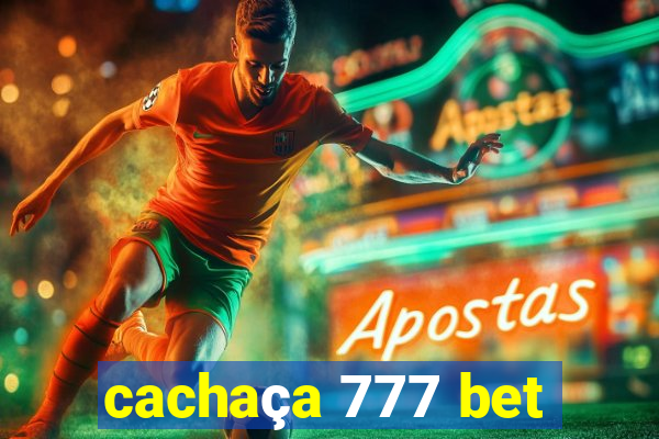 cachaça 777 bet